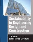 Sustainability in Engineering Design and Construction