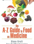 The A-Z Guide to Food as Medicine