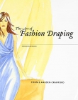 THE ART OF FASHION DRAPING 3RD EDITION