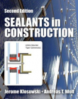 Sealants in Construction, Second Edition (Civil and Environmental Engineering)