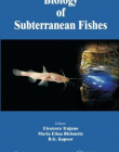 BIOLOGY OF SUBTERRANEAN FISHES
