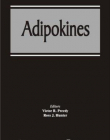 Adipokines (Modern Insights Into Disease from Molecules to Man)
