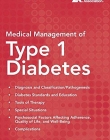 MEDICAL MANAGEMENT OF TYPE 1 DIABETES (6TH EDITION)