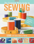 COMPLETE PHOTO GUIDE TO SEWING : 1200 FULL-COLOR HOW-TO PHOTOS (SINGER)