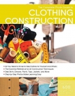 COMPLETE PHOTO GUIDE TO CLOTHING CONSTRUCTION
