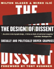 DESIGN OF DISSENT SOCIALLY AND POLITICALLY DRIVEN