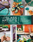 THE GLASS ARTIST'S STUDIO HANDBOOK