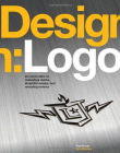 DESIGN: LOGO : AN EXPLORATION OF MARVELOUS MARKS, INSIGHTFUL ESSAYS, AND REVEALING REVIEWS