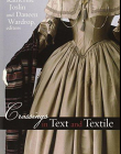 Crossings in Text and Textile (Becoming Modern/Reading Dress)