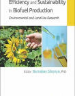 Efficiency and Sustainability in Biofuel Production: Environmental and Land-Use Research