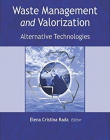 Waste Management and Valorization: Alternative Technologies