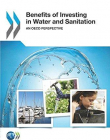BENEFITS OF INVESTING IN WATER AND SANITATION: AN OECD