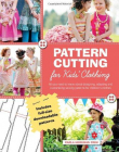 Pattern Cutting for Kids' Clothes