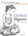 Clothed Figures (Drawing Masterclass)