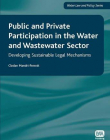 PUBLIC AND PRIVATE PARTICIPATION IN THE WATER AND WASTE