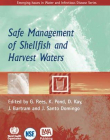 SAFE MANAGEMENT OF SHELLFISH AND HARVEST WATERS