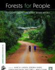 FORESTS FOR PEOPLE: COMMUNITY RIGHTS AND FOREST TENURE REFORM