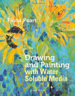 Drawing and Painting with Watersoluble Media