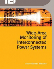 Wide Area Monitoring of Interconnected Power Systems (Energy Engineering)