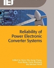 Reliability of Power Electronic Converter Systems (Power and Energy)