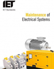 Guide to Electrical Maintenance (Iet Standards)