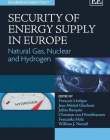 SECURITY OF ENERGY SUPPLY IN EUROPE: NATURAL GAS, NUCLE