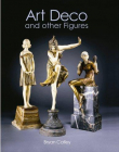 ART DECO AND OTHER FIGURES 2ND ED.