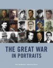The Great War in Portraits