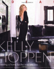 KELLY HOPPEN: CREATING A HOME FOR THE WAY YOU LIVE