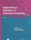 Engineering of Polymers and Chemical Complexity, Two-Volume Set: Engineering of Polymers and Chemical Complexity, Volume I: Current State of the Art