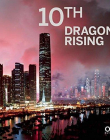 10th Dragon Rising: ICC's Impact on West Kowloon and Beyond