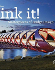 Link It!: Masterpieces of Bridge Design