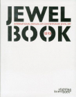 Jewelbook: Annual of Contemporary Jewel Art: International Annual of Contemporary Jewel Art