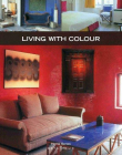 HOME SERIES 5: LIVING WITH COLOUR