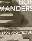 Ribbon Architecture: Light, Shadow, and Reflection in Architecture