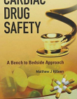 CARDIAC DRUG SAFETY: A BENCH TO BEDSIDE APPROACH