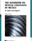 HANDBOOK ON OPTICAL CONSTANTS OF METALS, THE: IN TABLES AND FIGURES