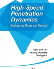 HIGH-SPEED PENETRATION DYNAMICS: ENGINEERING MODELS AND METHODS