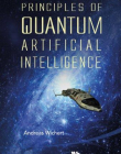 Principles of Quantum Artificial Intelligence