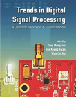 Trends in Digital Signal Processing: A Festschrift in Honour of A.G. Constantinides