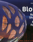 Blob!: Round Shapes, Fluid Forms (Architecture & Technology)