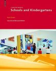 Schools and Kindergartens: A Design Manual