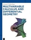 Multivariable Calculus and Differential Geometry (de Gruyter Textbook)