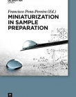 Miniaturization in Sample Preparation