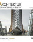 Modernist Architecture in Berlin (English and German Edition)