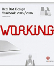 Working 2015/2016: Red Dot Design Yearbook 2015/2016