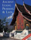 Ancient Luang Prabang & Laos
