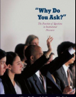 Why Do You Ask?: The Function Of Questions In Inst