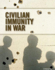 Civilian Immunity In War