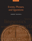 Events, Phrases, and Questions (Oxford Studies in Theoretical Linguistics)  Paper Back